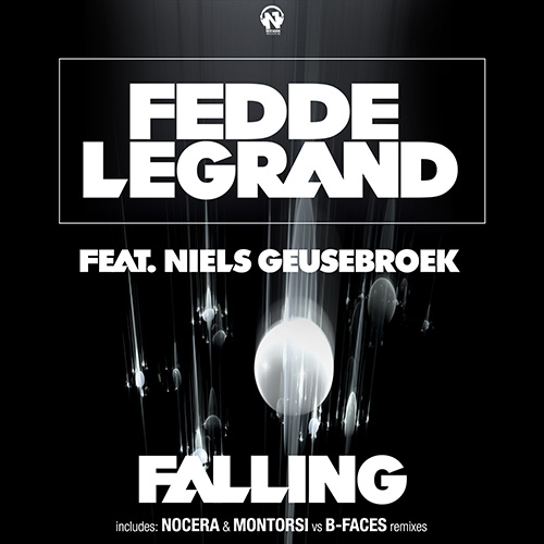 FEDDE LE GRAND Feat. NIELS GEUSEBROEK “Falling” (The Remixes)