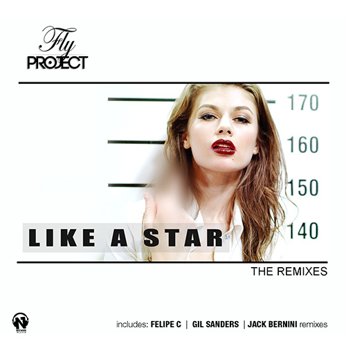 FLY PROJECT “Like A Star (The Remixes)”