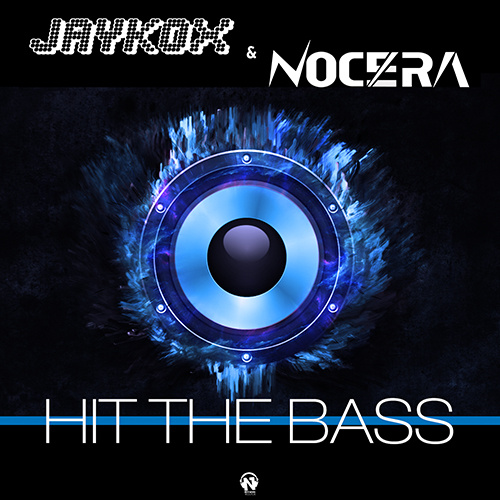 JAYKOX & NOCERA “Hit The Bass”