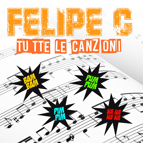 FELIPE C “Tutte Le Canzoni”