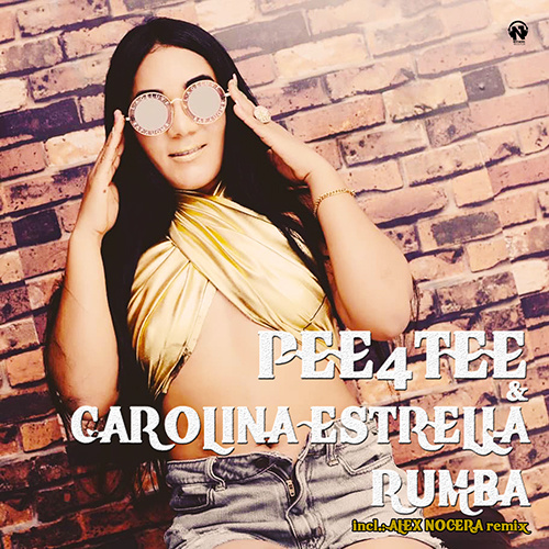PEE4TEE & CAROLINA ESTRELLA “Rumba”
