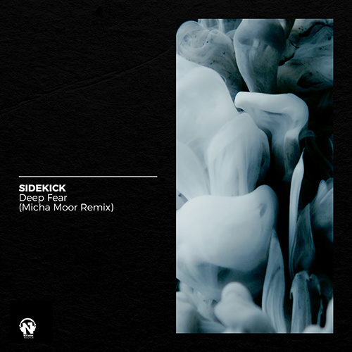 SIDEKICK “Deep Fear” (Micha Moor Remix)